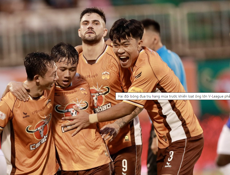 Hai đội bóng đua trụ hạng mùa trước khiến loạt ông lớn V-League phải ngước nhìn