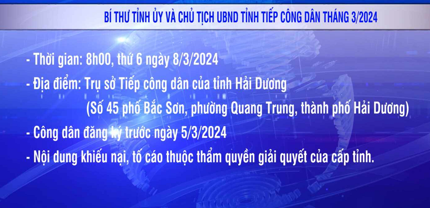 BÍ THƯ TỈNH ỦY VÀ CHỦ TỊCH UBND TỈNH TIẾP CÔNG DÂN THÁNG 3/2024