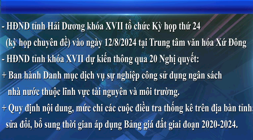 HĐND TỈNH KHOÁ XVII TỔ CHỨC KỲ HỌP CHUYÊN ĐỀ VÀO NGÀY 12/8