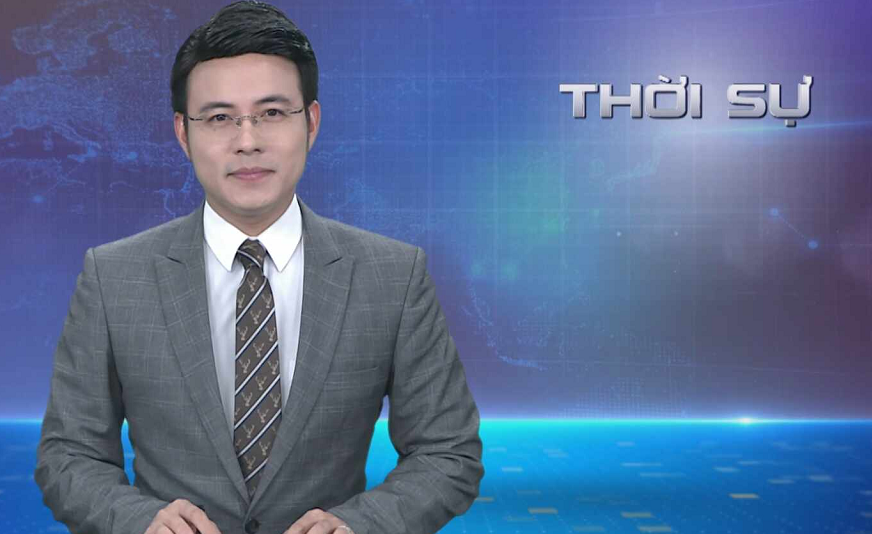 CHƯƠNG TRÌNH THỜI SỰ TỐI 16/12/2023